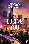 E-Book (epub) Hunters - Losing You von Bianca Iosivoni