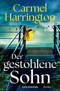 E-Book (epub) Der gestohlene Sohn von Carmel Harrington