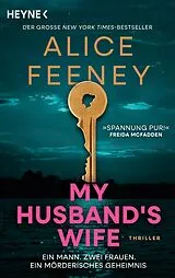 E-Book (epub) My Husband's Wife von Alice Feeney