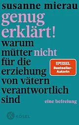 E-Book (epub) Genug erklärt! von Susanne Mierau