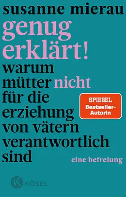E-Book (epub) Genug erklärt! von Susanne Mierau