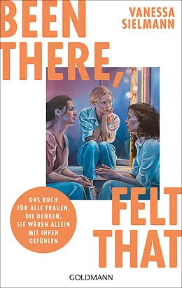 E-Book (epub) Been there, felt that von Vanessa Sielmann