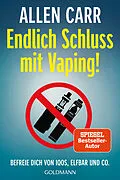 E-Book (epub) Endlich Schluss mit Vaping! von Allen Carr