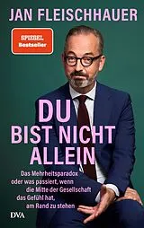 E-Book (epub) Du bist nicht allein von Jan Fleischhauer