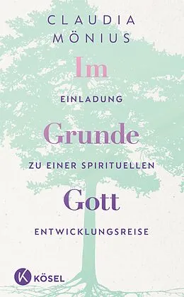 E-Book (epub) Im Grunde Gott von Claudia Mönius