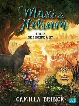 E-Book (epub) Maxi & Helium  Die geheime Welt von Camilla Brinck