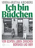 E-Book (epub) Ich bin Büdchen von Verena-Kristina Kirchberg