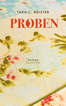 E-Book (epub) Proben von Tara C. Meister