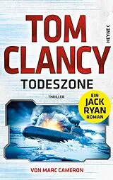 E-Book (epub) Todeszone von Tom Clancy, Marc Cameron