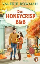 E-Book (epub) Das Honeycrisp B&B von Valerie Bowman