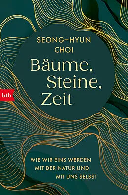 E-Book (epub) Bäume, Steine, Zeit von Seong-hyun Choi