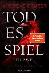 E-Book (epub) Todesspiel - Teil 2 von Andreas Gruber