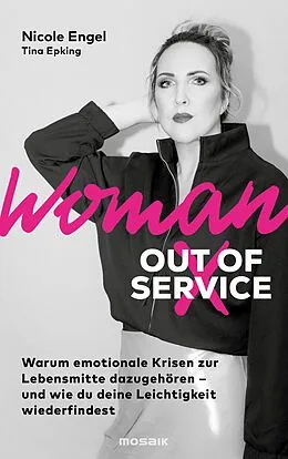 E-Book (epub) Woman Out of Service von Nicole Engel