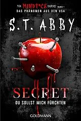 E-Book (epub) Secret Du sollst mich fürchten von S.T. Abby