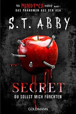 E-Book (epub) Secret  Du sollst mich fürchten von S.T. Abby