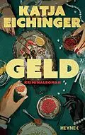 E-Book (epub) Geld von Katja Eichinger