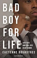 E-Book (epub) Bad Boy for Life von Cheyenne Roundtree