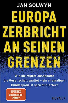 E-Book (epub) Europa zerbricht an seinen Grenzen von Jan Solwyn