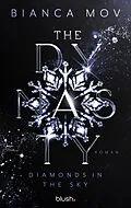 E-Book (epub) The Dynasty - Diamonds in the Sky von Bianca Mov