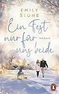 E-Book (epub) Ein Fest nur für uns beide von Emily Stone