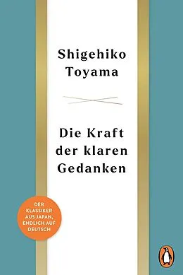 E-Book (epub) Die Kraft der klaren Gedanken von Shigehiko Toyama