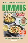 E-Book (epub) Hummus als Gesundheitsbooster von Dietrich Grönemeyer