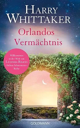E-Book (epub) Orlandos Vermächtnis von Harry Whittaker