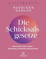 E-Book (epub) Die Schicksalsgesetze von Ruediger Dahlke