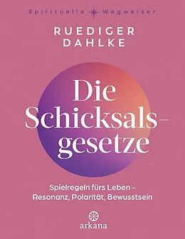 E-Book (epub) Die Schicksalsgesetze von Ruediger Dahlke