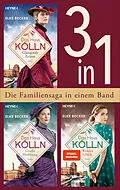 E-Book (epub) Die Kölln-Saga (3in1-Bundle) von Elke Becker