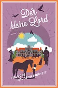 E-Book (epub) Der kleine Lord von Frances Hodgson Burnett