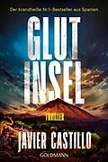 E-Book (epub) Glutinsel von Javier Castillo