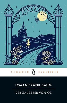 E-Book (epub) Der Zauberer von Oz von Lyman Frank Baum
