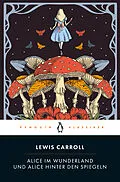 E-Book (epub) Alice im Wunderland & Alice hinter den Spiegeln von Lewis Carroll