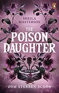 E-Book (epub) The Poison Daughter von Sheila Masterson