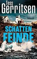 E-Book (epub) Schattenfeinde von Tess Gerritsen