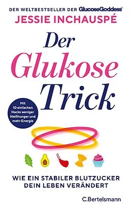 E-Book (epub) Der Glukose-Trick von Jessie Inchauspé