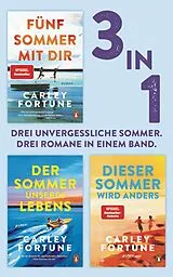 E-Book (epub) Fünf Sommer mit dir / Der Sommer unseres Lebens / Dieser Sommer wird anders (3in1 Bundle) von Carley Fortune