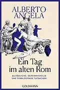 E-Book (epub) Ein Tag im Alten Rom von Alberto Angela