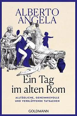 E-Book (epub) Ein Tag im Alten Rom von Alberto Angela