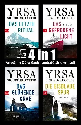 E-Book (epub) Anwältin Dóra Gudmundsdóttir ermittelt: Band 1-4 - von Yrsa Sigurdardóttir