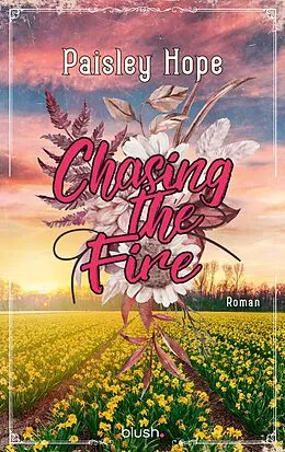 E-Book (epub) Chasing The Fire von Paisley Hope