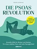 E-Book (epub) Die Psoas-Revolution von Peter Schwind