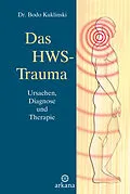 E-Book (epub) Das HWS-Trauma von Bodo Kuklinski