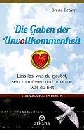 E-Book (epub) Die Gaben der Unvollkommenheit von Brené Brown