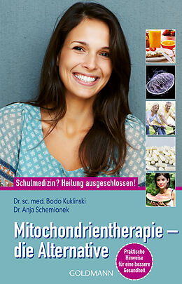 E-Book (epub) Mitochondrientherapie  die Alternative von Bodo Kuklinski, Anja Schemionek