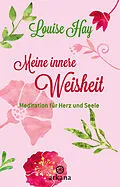 E-Book (epub) Meine innere Weisheit von Louise Hay