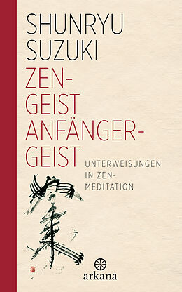 E-Book (epub) Zen-Geist - Anfänger-Geist von Shunryu Suzuki