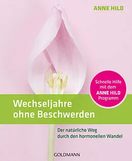 E-Book (epub) Wechseljahre ohne Beschwerden von Anne Hild