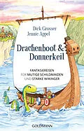 E-Book (epub) Drachenboot & Donnerkeil von Dirk Grosser, Jennie Appel
